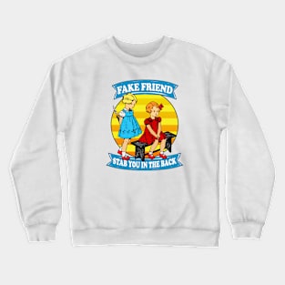 FAKE FRIEND Crewneck Sweatshirt